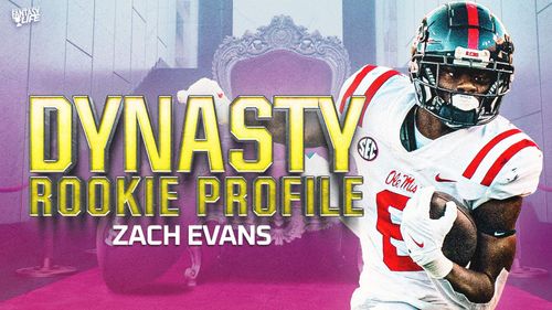 Dynasty Rookie Profile: Zach Evans